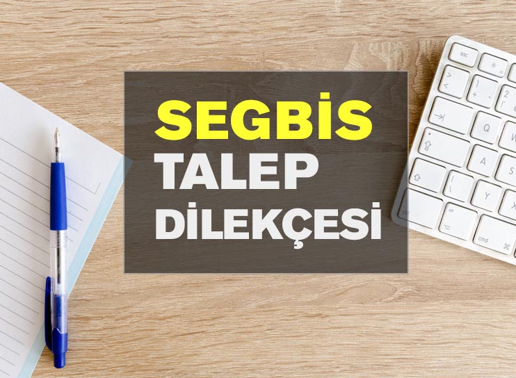 Segbis Talep Dilekçesi segbis talep dilekçesi