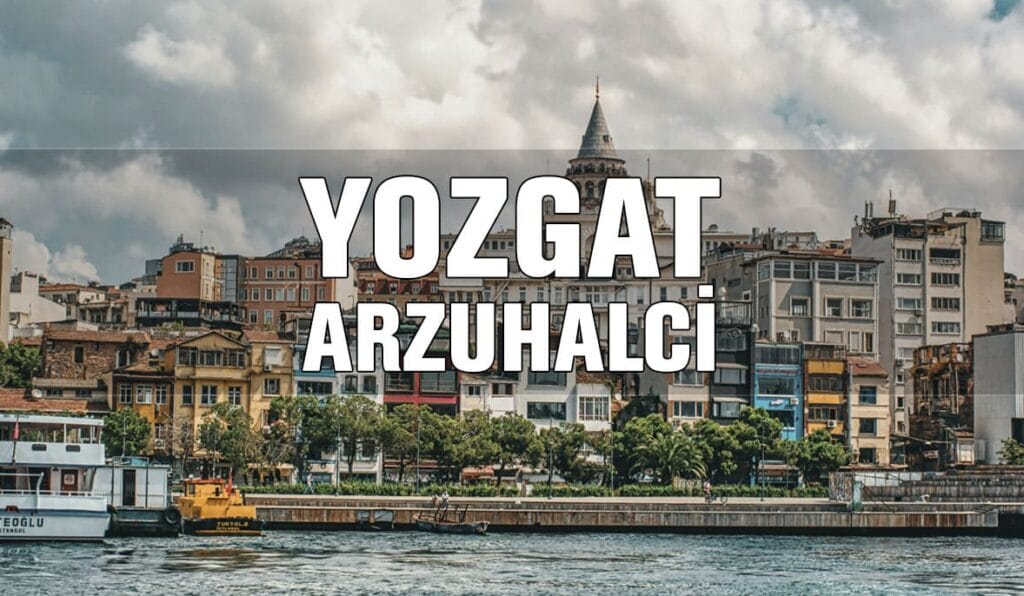 Yozgat Arzuhalci Yozgat Arzuhalci